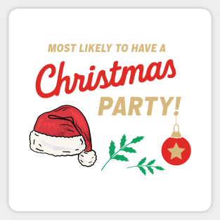 Most Likely to Have a Christmas Party Sticker